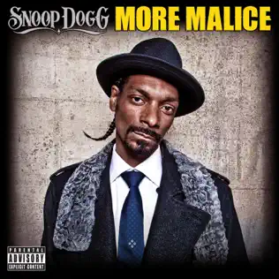 Snoop Dogg – More Malice