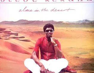 ALBUM: Steve Kekana – Alone in the Desert Steve Kekana – Alone in the Desert