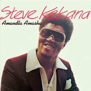 Steve Kekana – Amandla Amasha