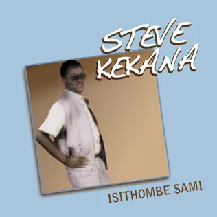 Steve Kekana – Isithombe Sami