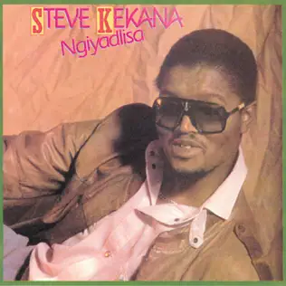 Steve Kekana – Ngiyadlisa