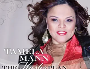 Tamela Mann – The Master Plan