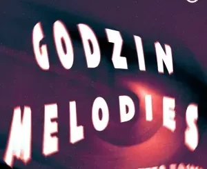 Tefo Foxx – Godzin Melodies