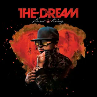 The Dream – Love King (Edited Version)