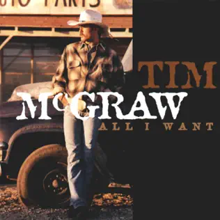 Tim McGraw – All I Want