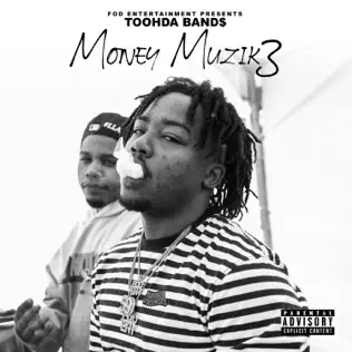Toohda Band$ – Money Muzik 3