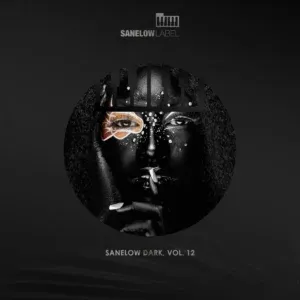 VA – Sanelow Dark, Vol. 12