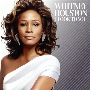 Whitney Houston – I Look to You