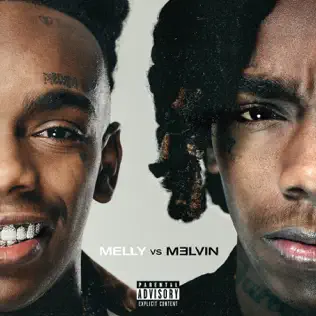 YNW Melly – Melly vs. Melvin