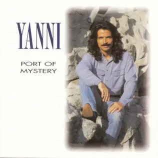 Yanni – Port of Mystery