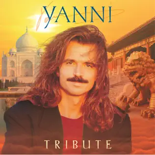 Yanni – Tribute