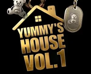 Ep: Yumbs - Yummy’s House Vol. 1 Yumbs – Yummy’s House Vol. 1