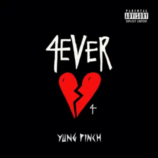 Yung Pinch – 4EVERHEARTBROKE 4