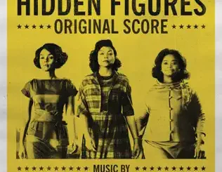 ans Zimmer, Pharrell Williams & Benjamin Wallfisch – Hidden Figures (Original Score)