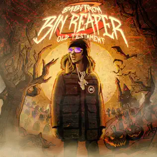 BabyTron – Bin Reaper 3: Old Testament