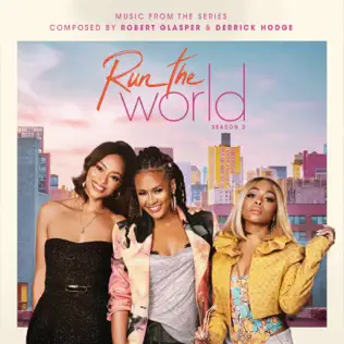 Robert Glasper & Derrick Hodge – Run The World: Season 2 (Music from the STARZ Original Series)