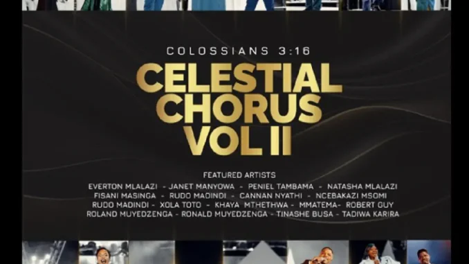 Celestial Chorus – Kune Kupenya Mugomo ft Rudo Madindi