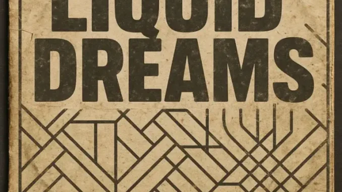 Deep Essentials – Liquid Dreams