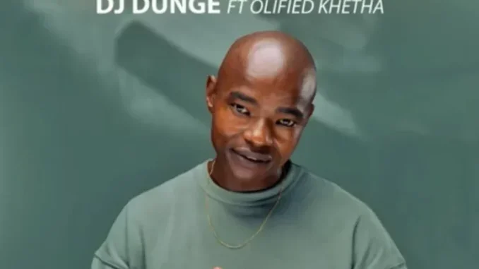 Dj Dunge – Izonozami (Radio Edit) ft Olefied khetha