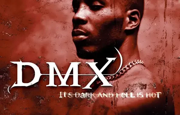 It's Dark and Hell Is Hot DMX