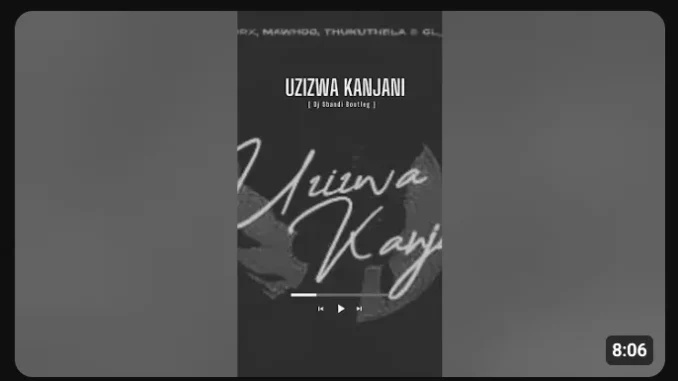 Jazzworx – Uzizwa Kanjani ft Thukuthela, MaWhoo & GL Ceejay (Dj Sbandi Bootleg)