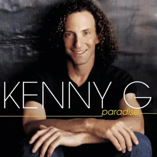 Kenny G – Paradise