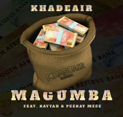 Khadeair – Magumba ft Peekay Mzee & Kaytah