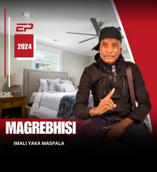 Magrebhisi – IMALI YAKA MASPALA