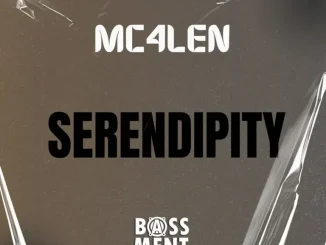 Mc4Len – Serendipity