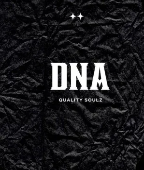 Quality Soulz – Dna