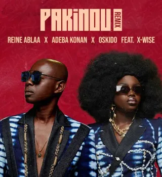 REINE ABLAA – Pakinou Ft Adeba Konan, OSKIDO & And X Wise