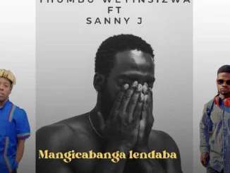 Sanele Jama – Umangicabanga Lendaba 2 ft Thumbu wey’nsizwa