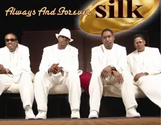 Silk – Always and Forever