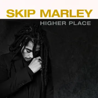 Skip Marley – Higher Place (Anniversary Edition)