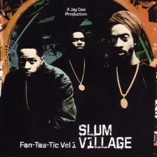 Slum Village – Fan Tas Tic, Vol. 1
