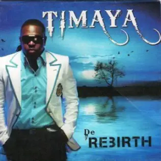 Timaya – De Rebirth
