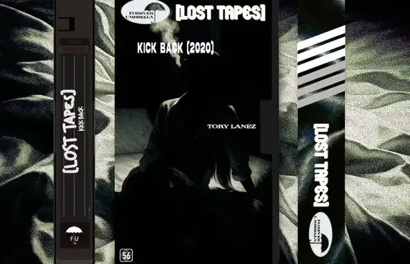 Tory Lanez Kick Back (Lost Tapes 2020)