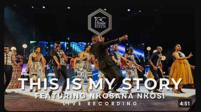 Tshwane Gospel Choir – This is my story Ft Nkosana Nkosi