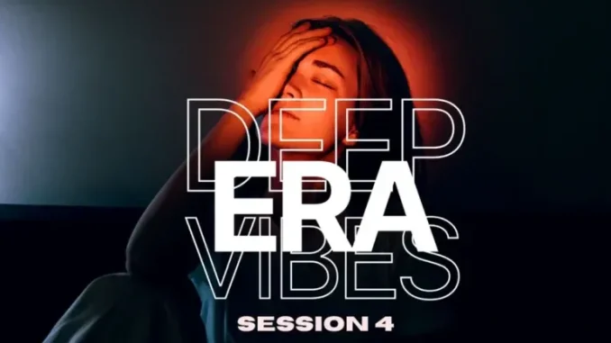 VA – Deep Era Vibes Session 4