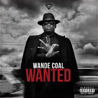 Wande Coal – Wanted (Bonus Track Version)