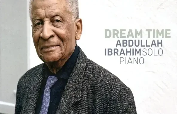 Abdullah Ibrahim Dream Time