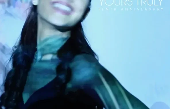 Ariana Grande – Yours Truly (Tenth Anniversary Bonus Videos Edition)