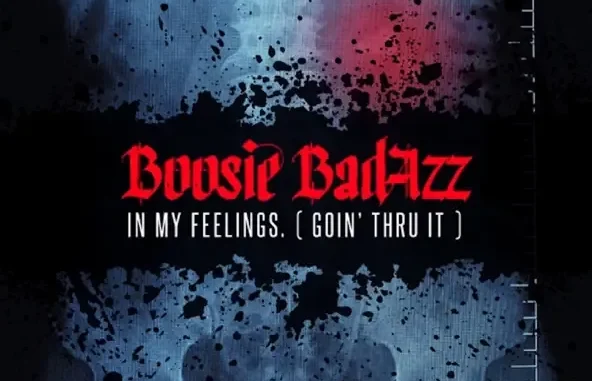 Boosie Badazz In My Feelings (Goin' Thru It)