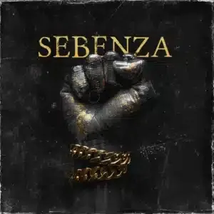 Cyrus SA – Sebenza ft. Real Nhlanzeko