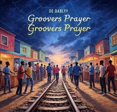 DE BABLYY – Groovers Prayer Revisit