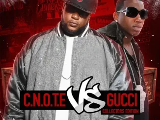 Da Honorable C.N.O.T.E. & Gucci Mane – C.N.O.T.E Vs Gucci Collectors Edition