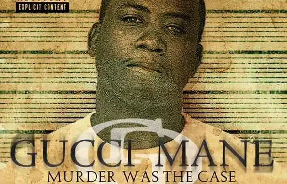 Gucci Mane Murder Was the Case (Booklet Version)