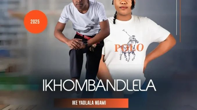 Ikhombandlela – Ike yadlala ngami ft Londeka Shangase