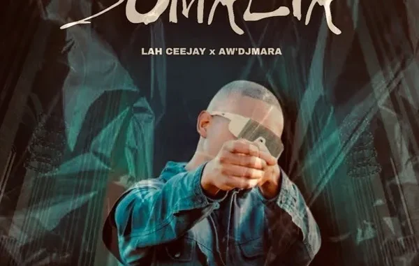 Lah Ceejay – Somalia Ft. Aw’DjMara