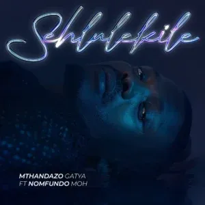 Mthandazo Gatya – Sehlulekile ft. Nomfundo Moh